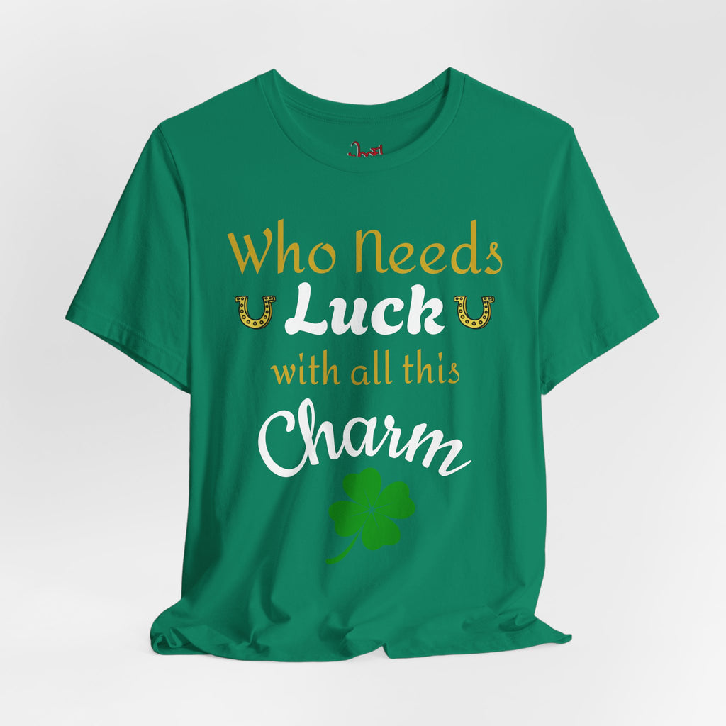 All This Charm. T-Shirt