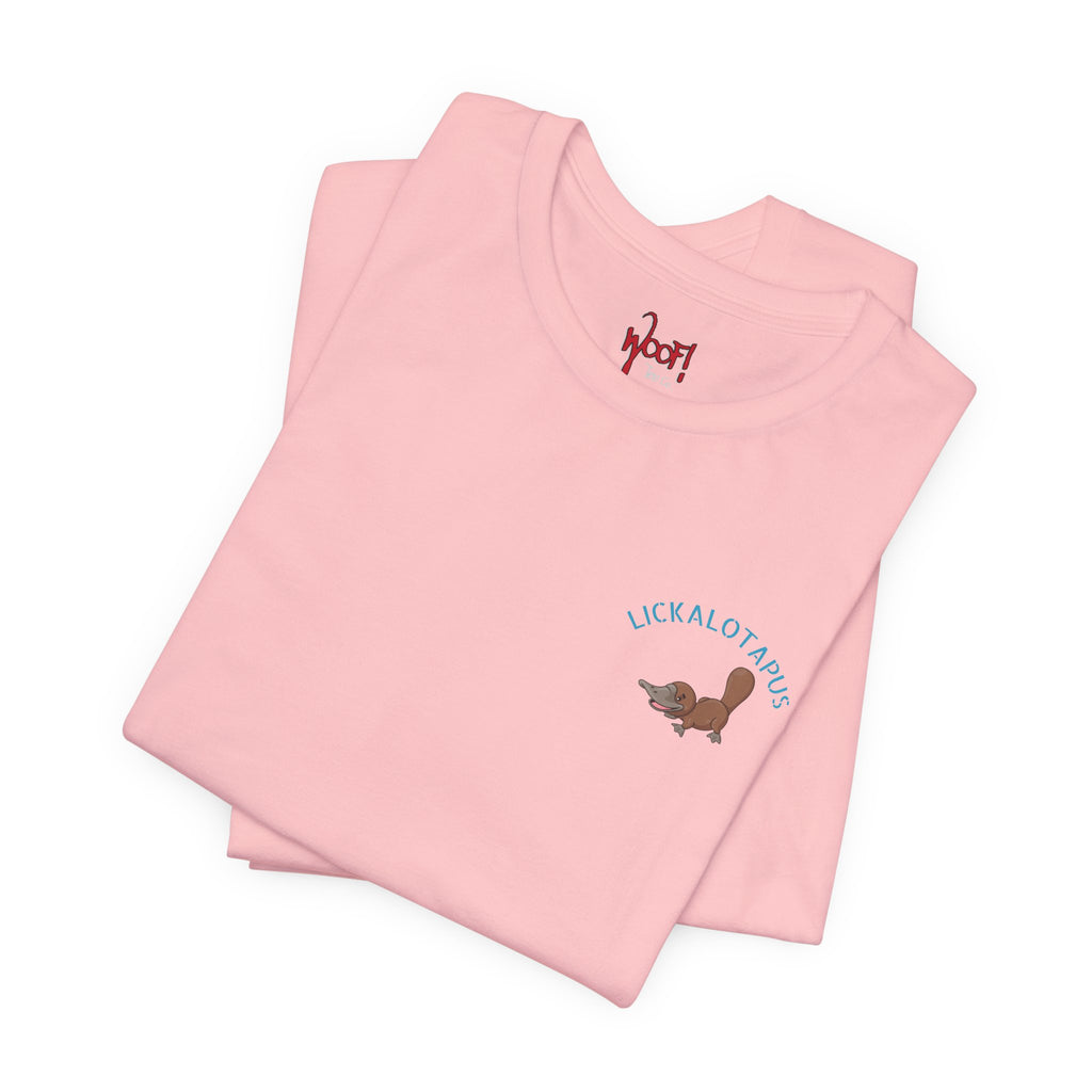 Lickalotapus. T-Shirt