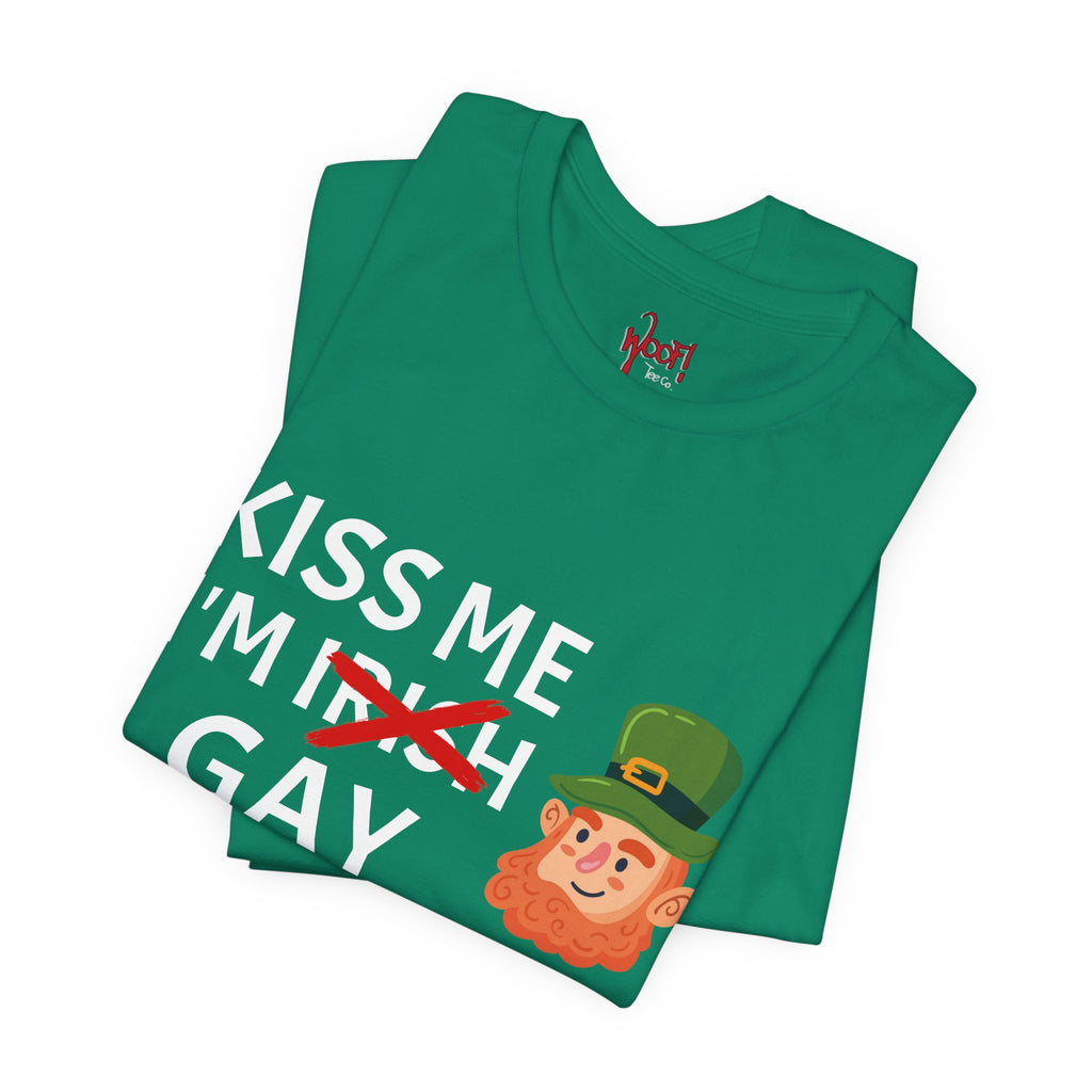 Kiss Me. T-Shirt