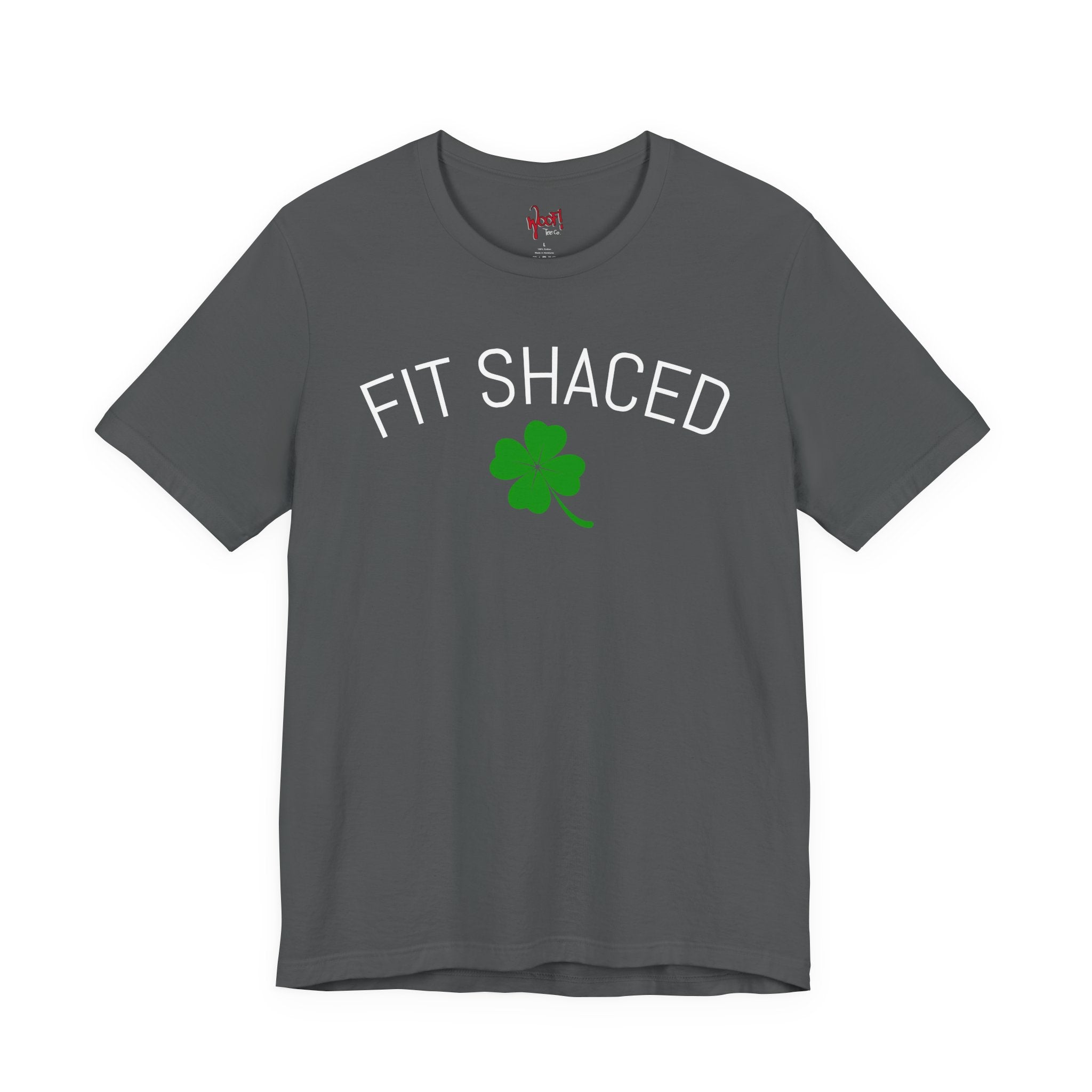 Fit Shaced. T-Shirt