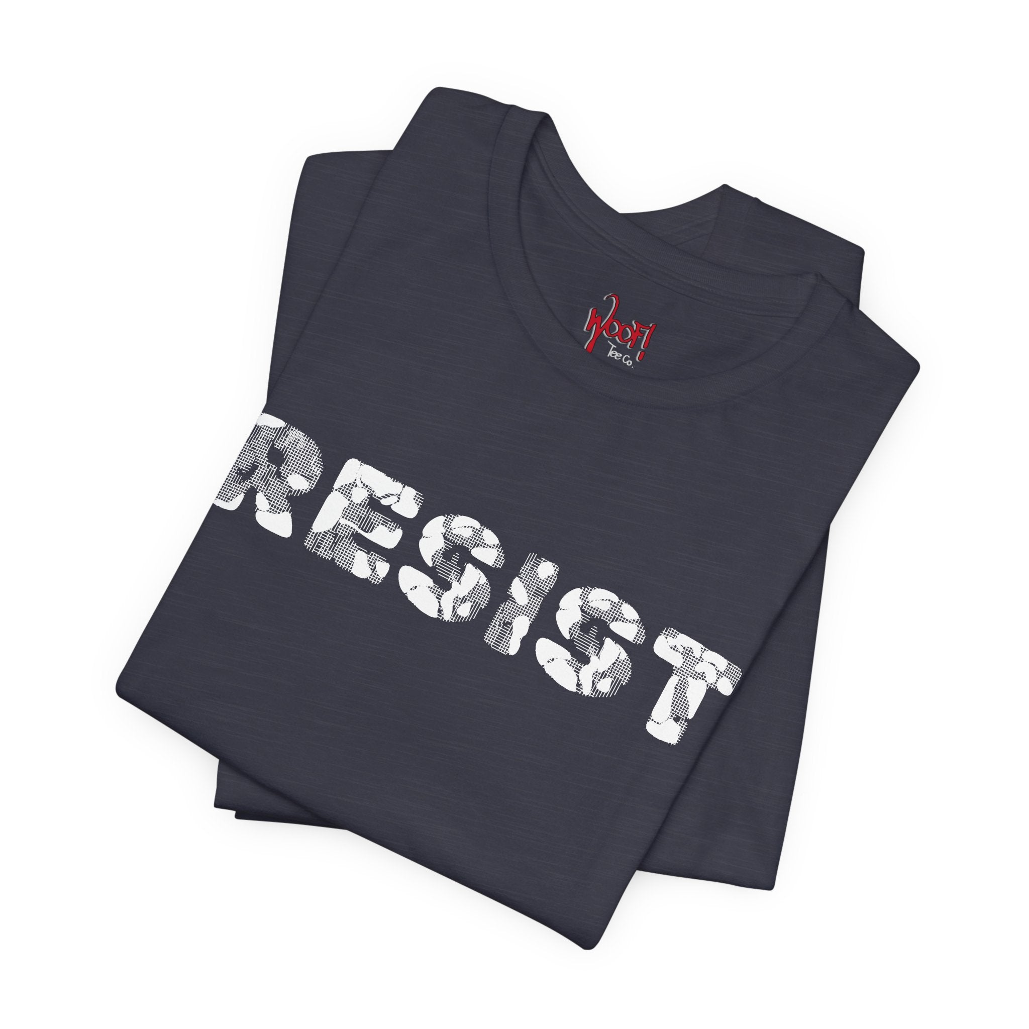 RESIST