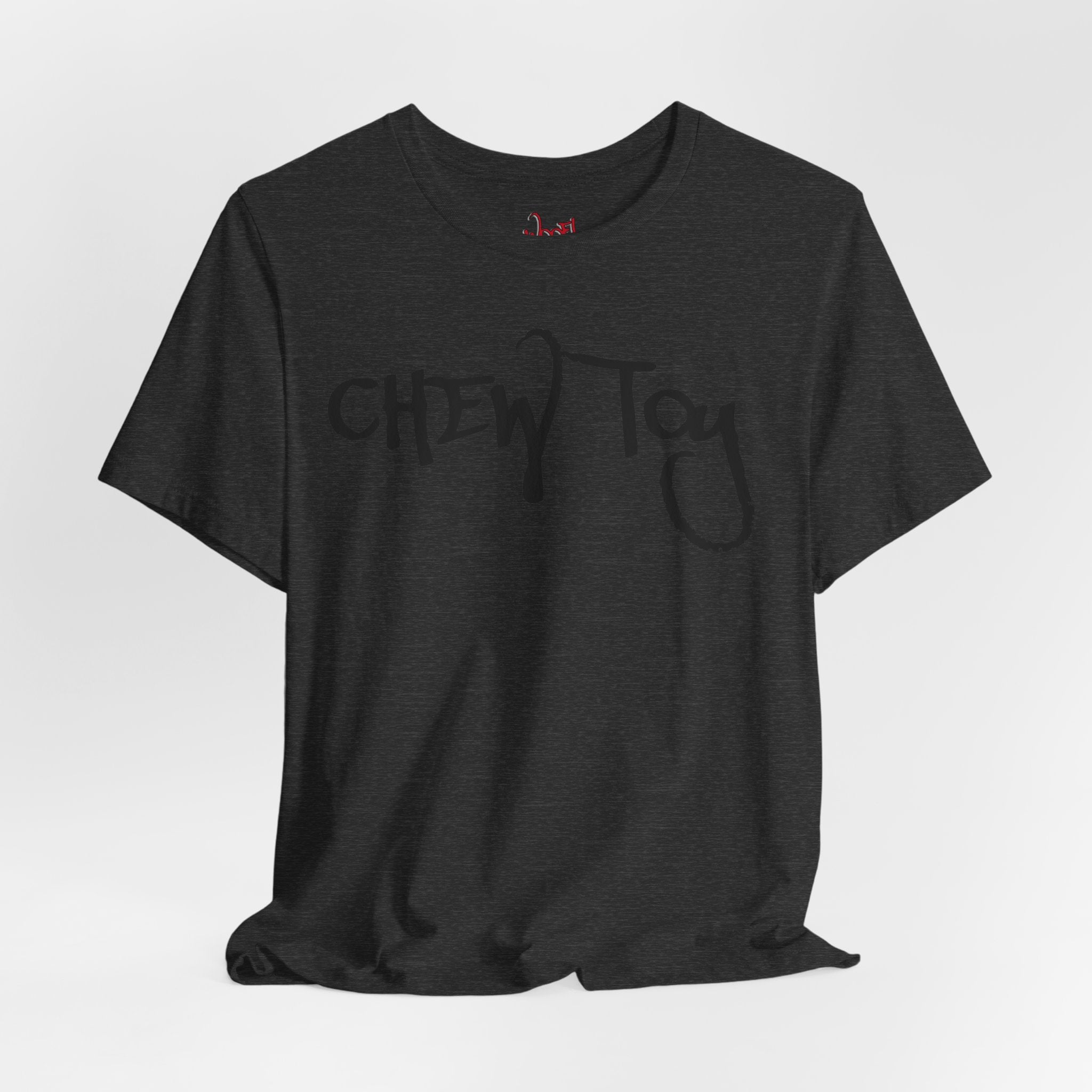Chew Toy. T-Shirt