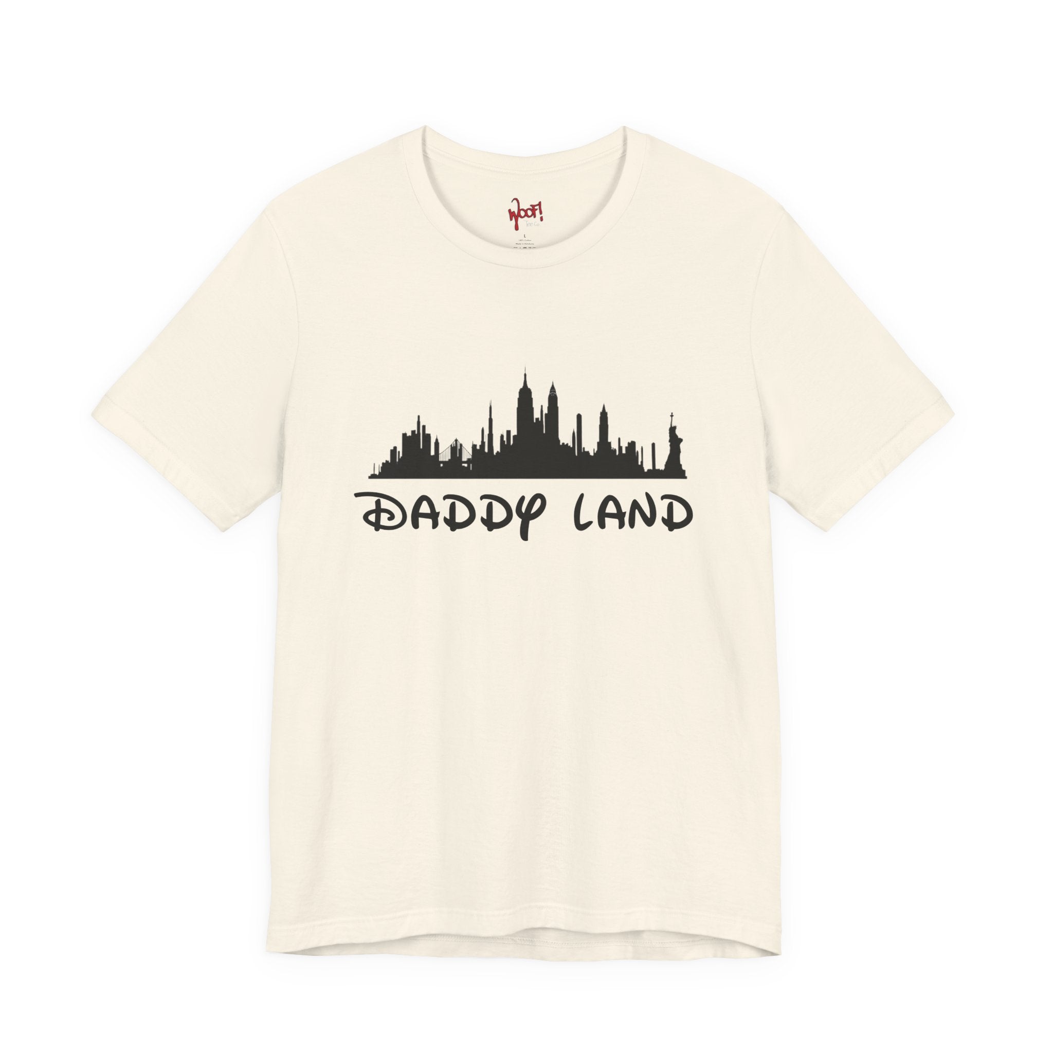 Daddy Land. T-Shirt