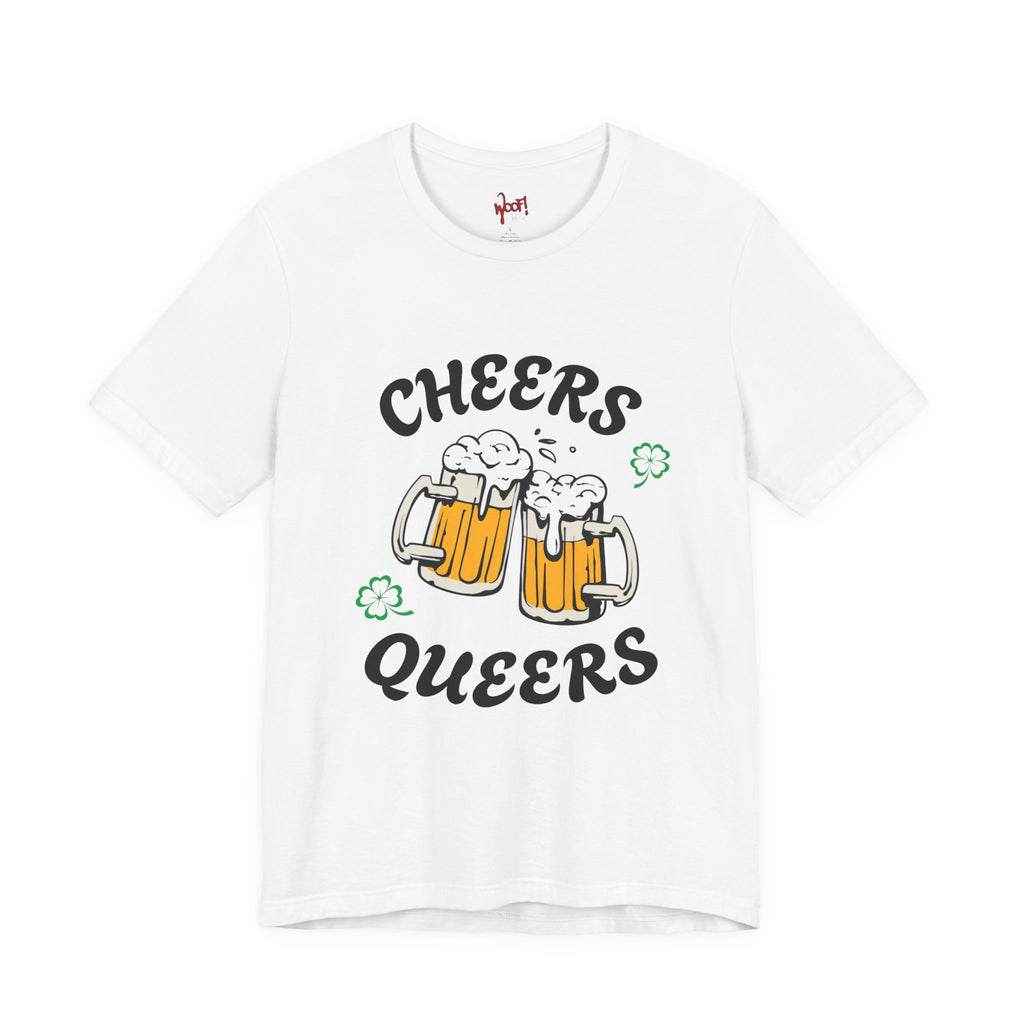 Cheers Queers. T-Shirt