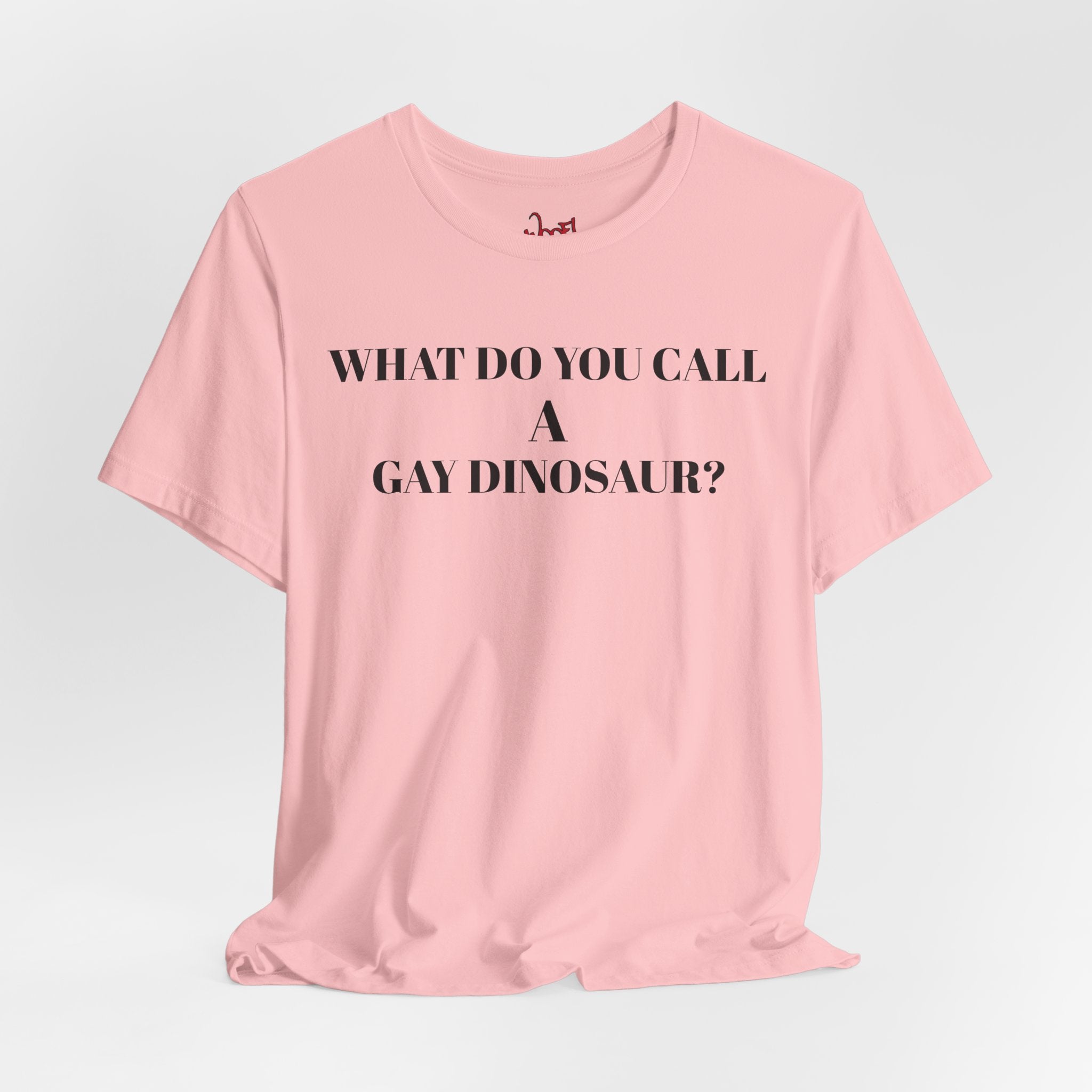 Gay Dinosaur. T-Shirt