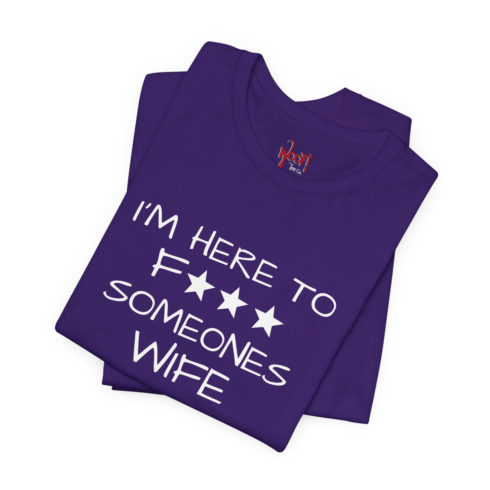 Wife F***. T-Shirt