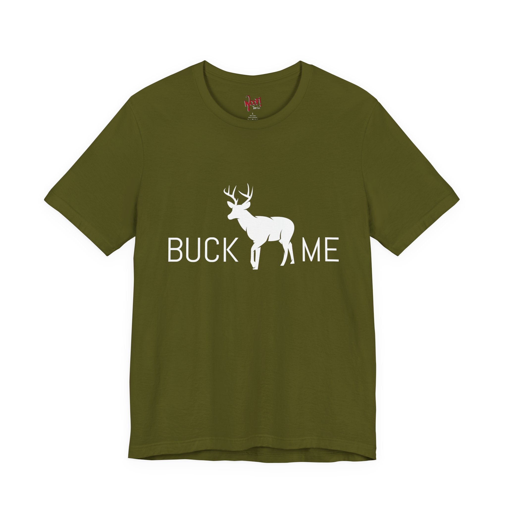 Buck Me. T-Shirt