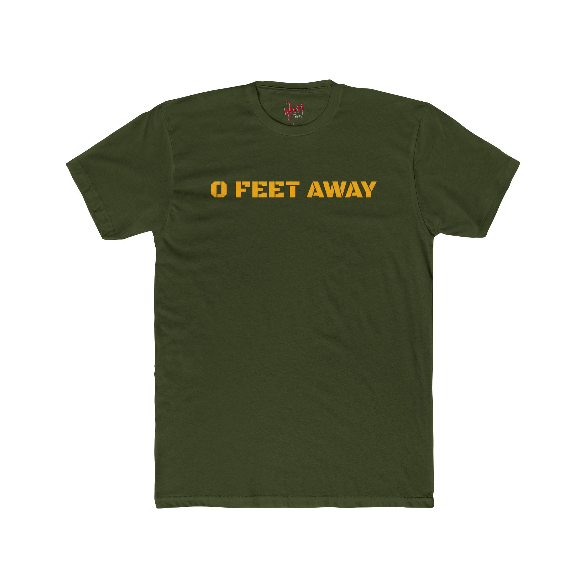 0 Feet Away. T-Shirt