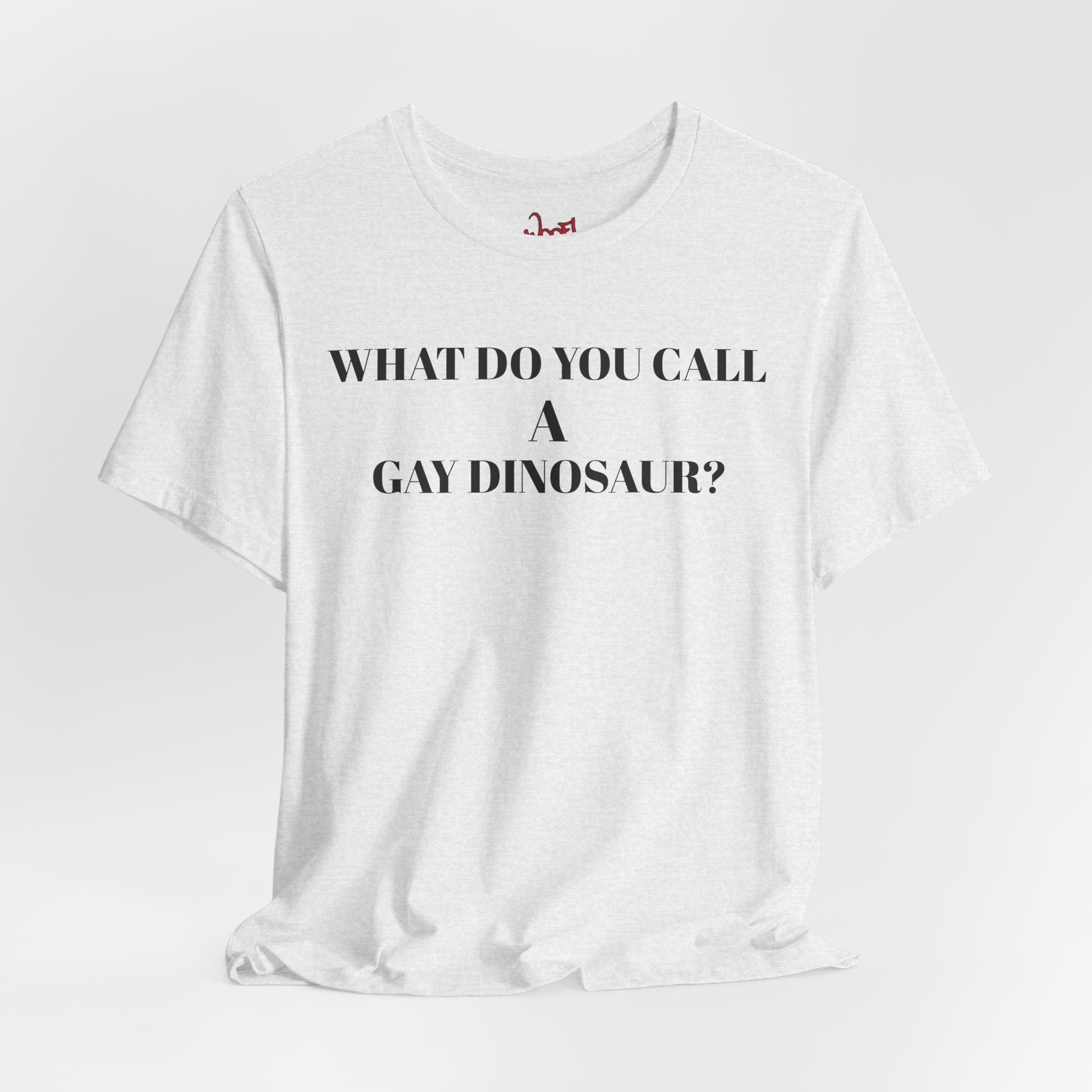 Gay Dinosaur. T-Shirt