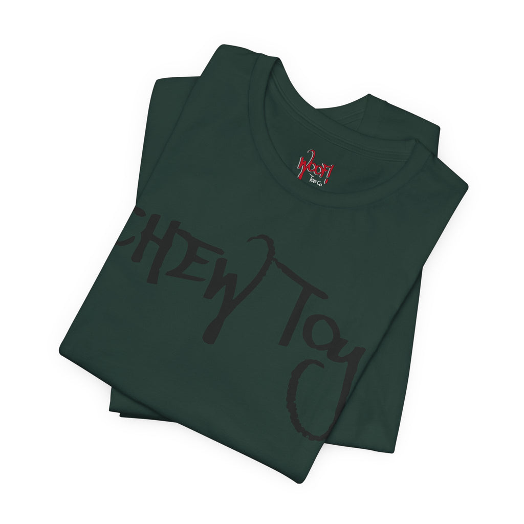 Chew Toy. T-Shirt
