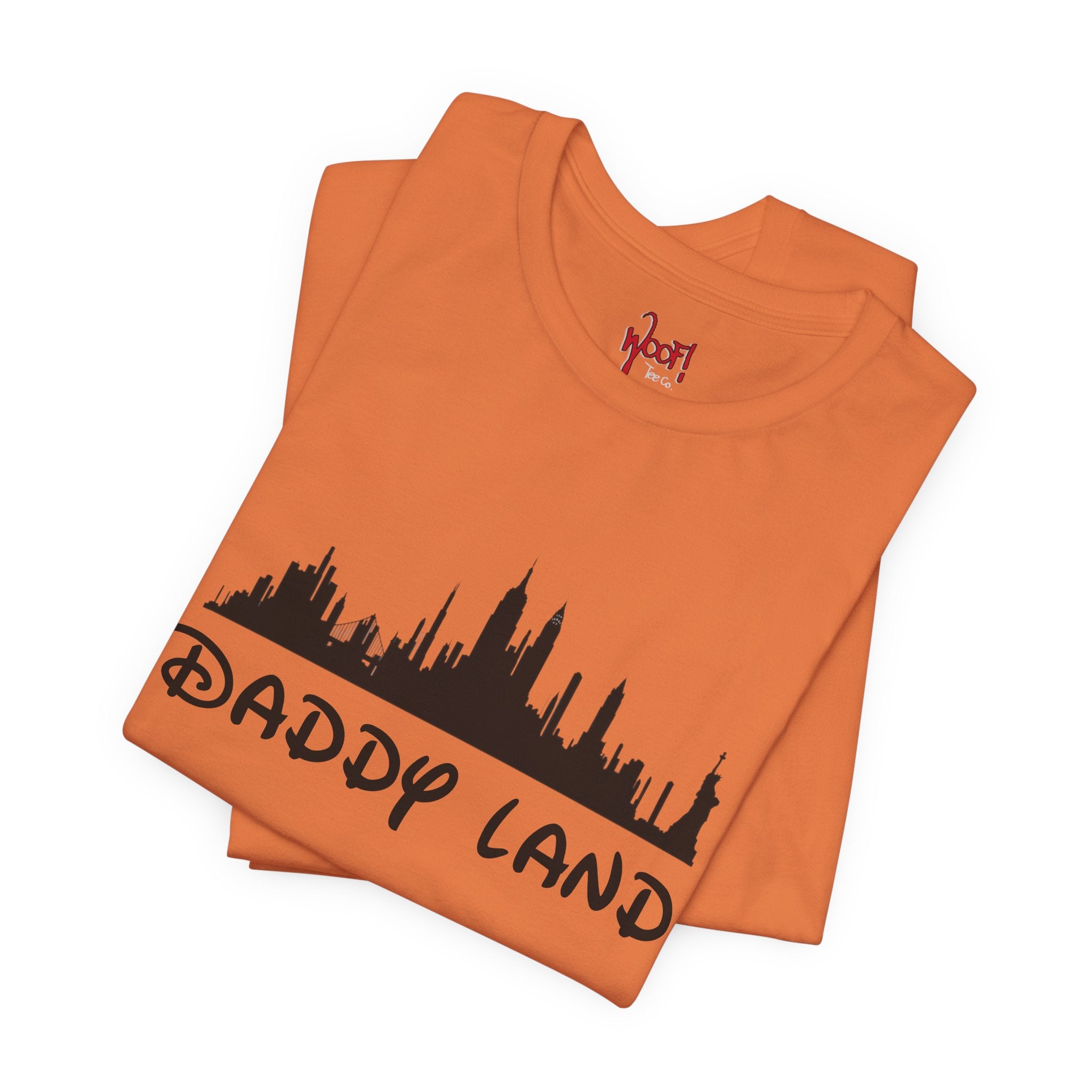Daddy Land. T-Shirt