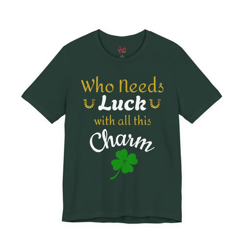 All This Charm. T-Shirt