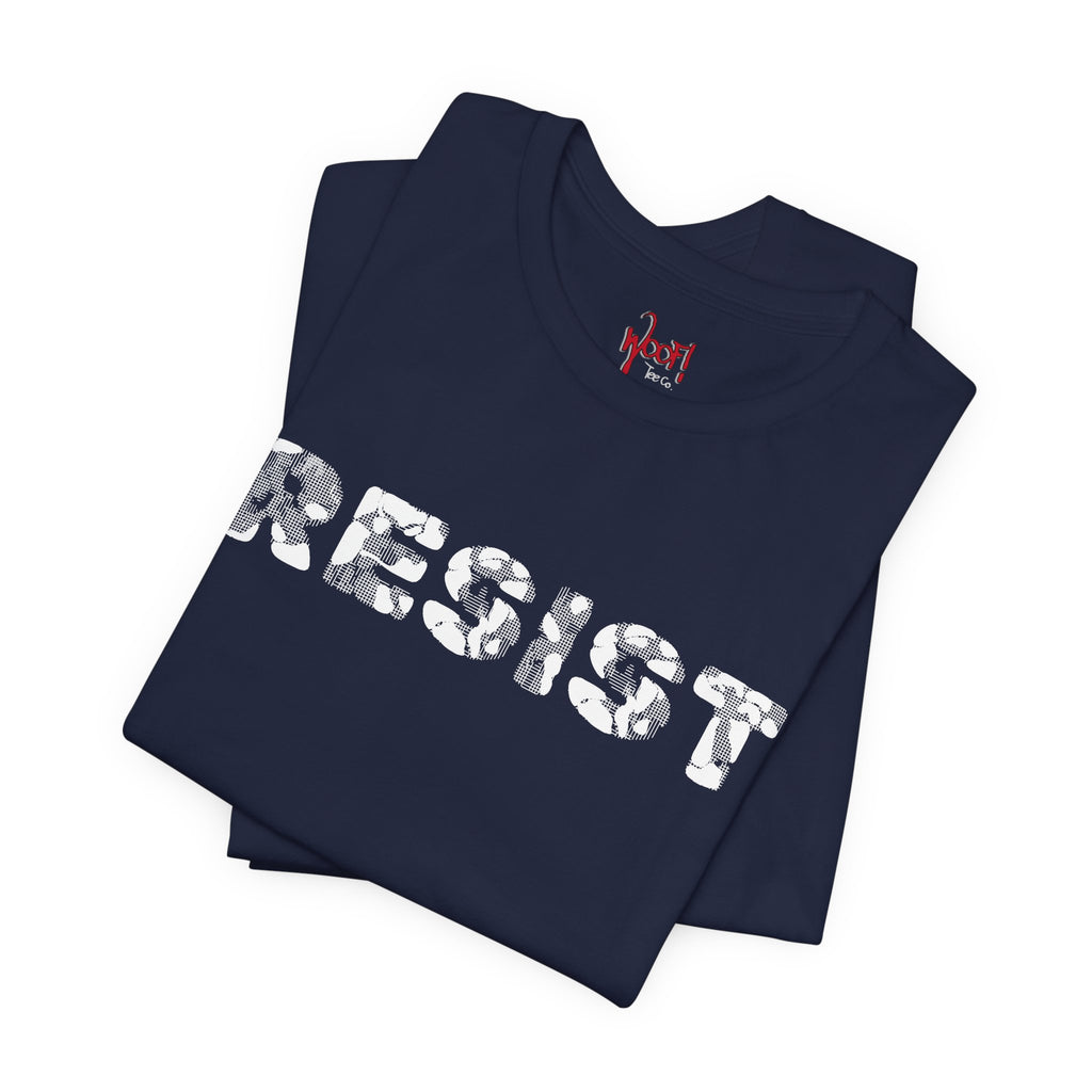 RESIST