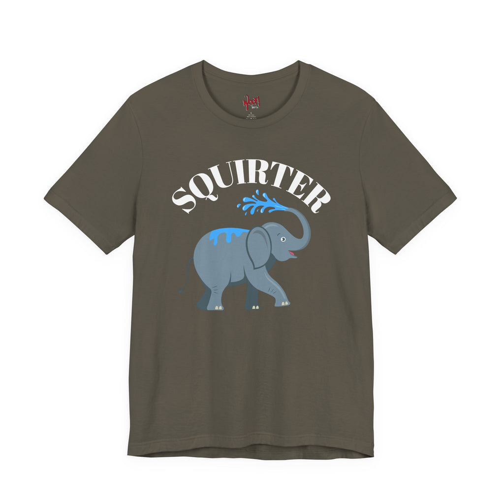 Squirter. T-Shirt