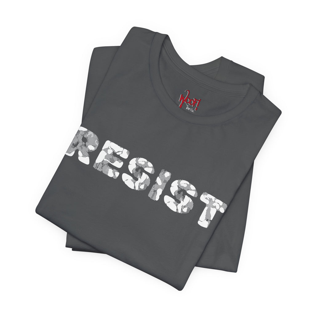 RESIST