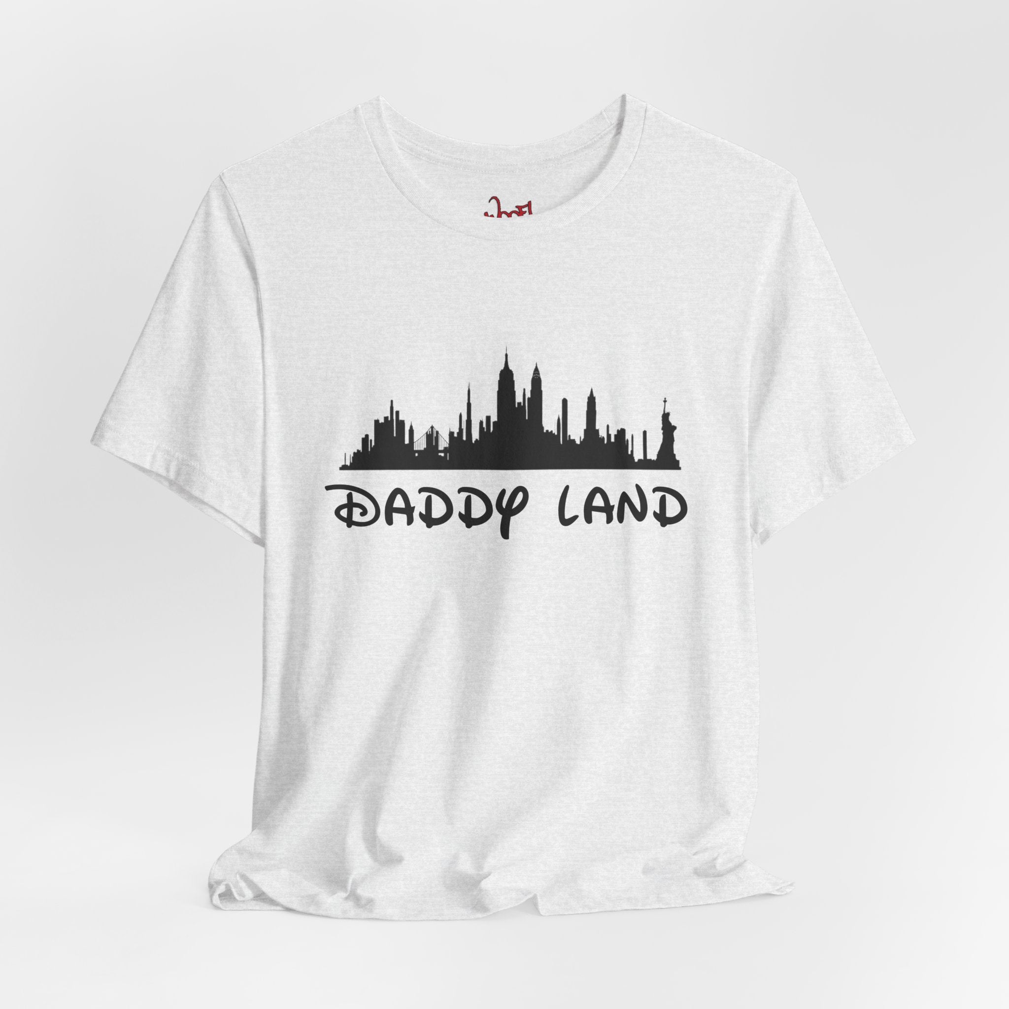 Daddy Land. T-Shirt