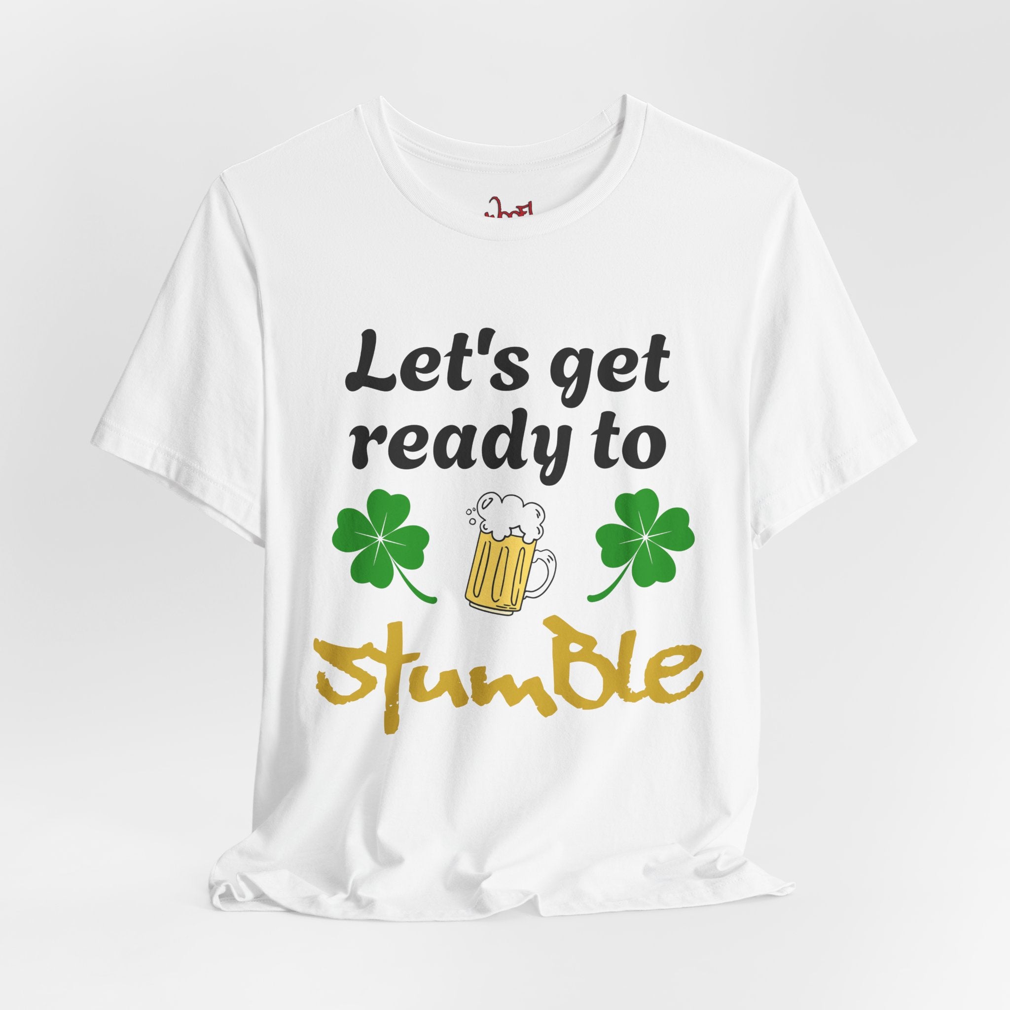 Ready to Stumble. T-Shirt