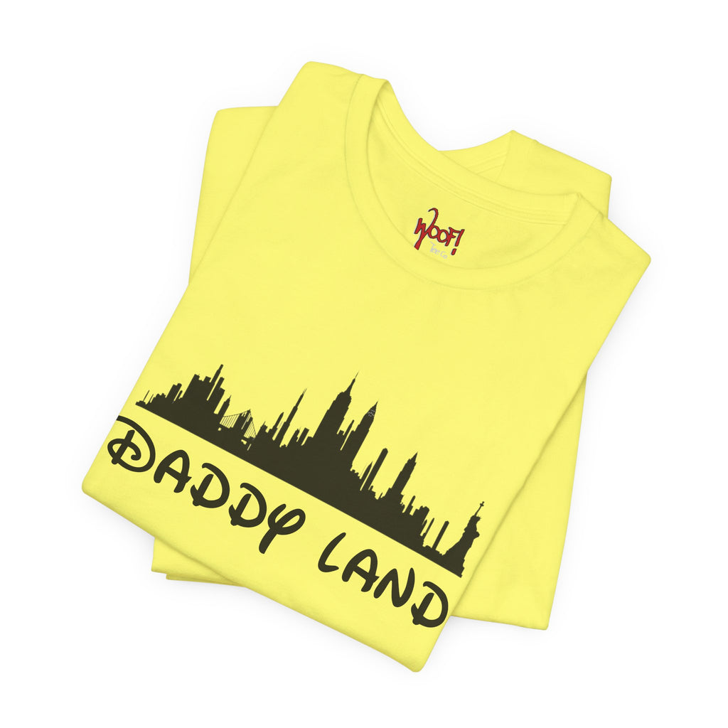 Daddy Land. T-Shirt