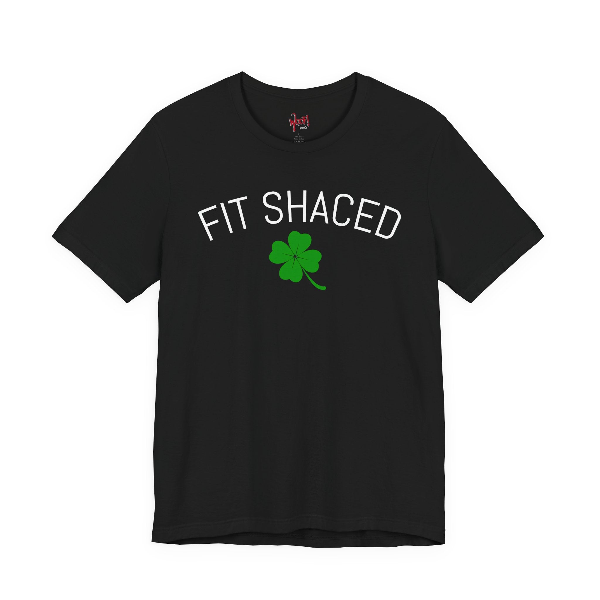 Fit Shaced. T-Shirt