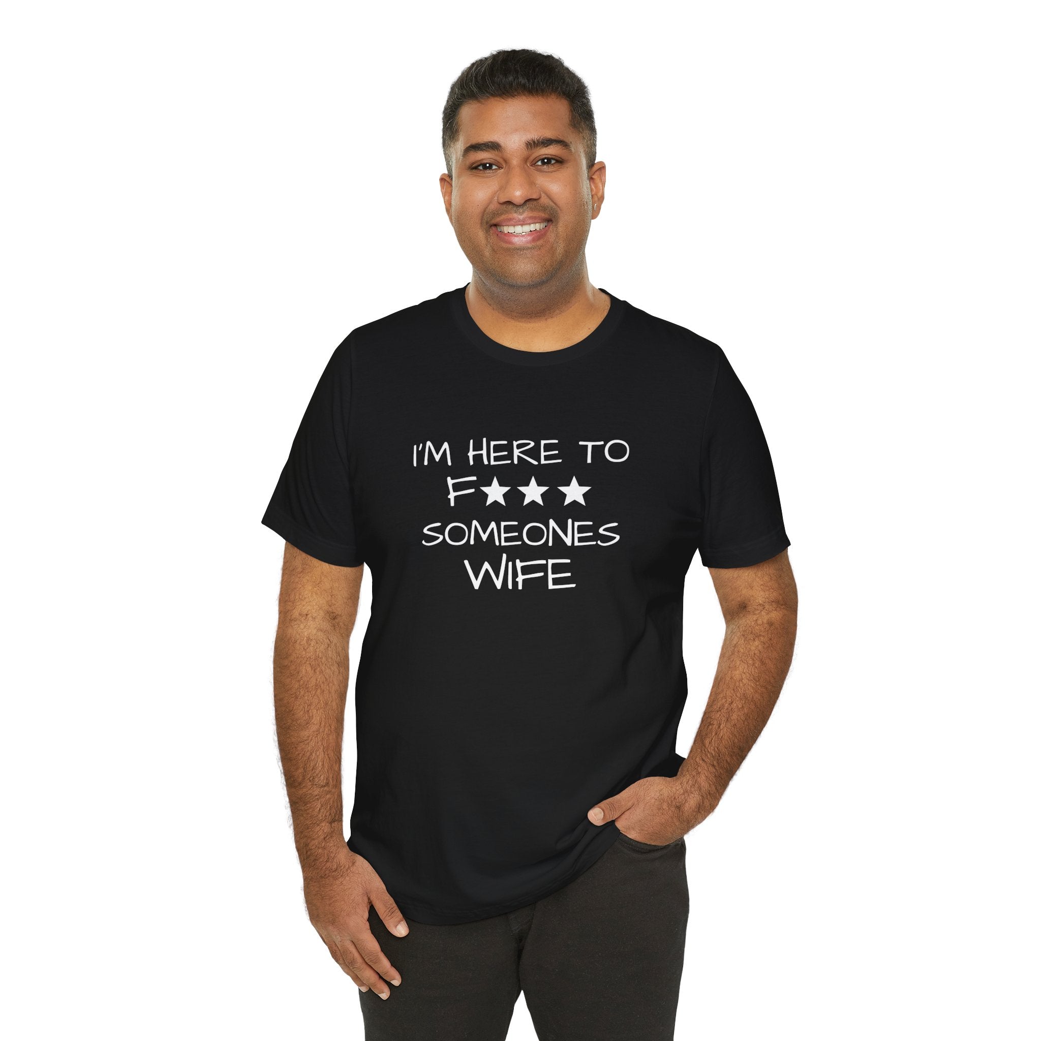Wife F***. T-Shirt