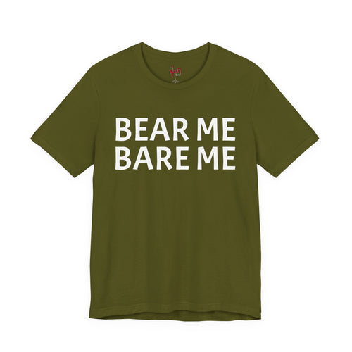 Bear/Bare. T-Shirt