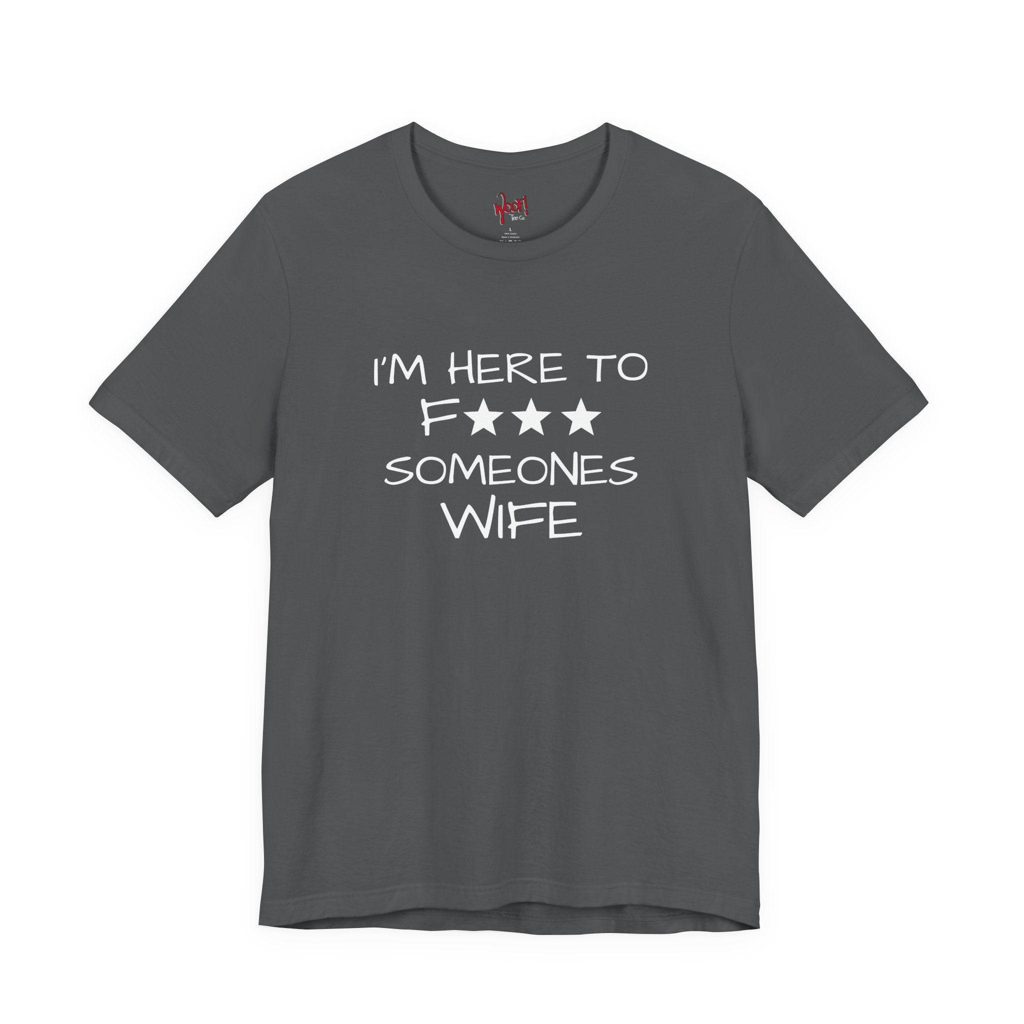 Wife F***. T-Shirt