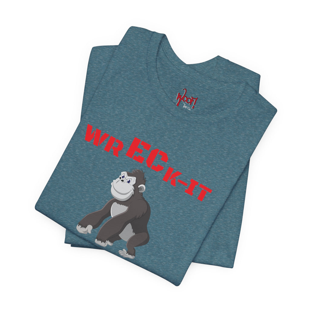 Wreck It Daddy. T-Shirt