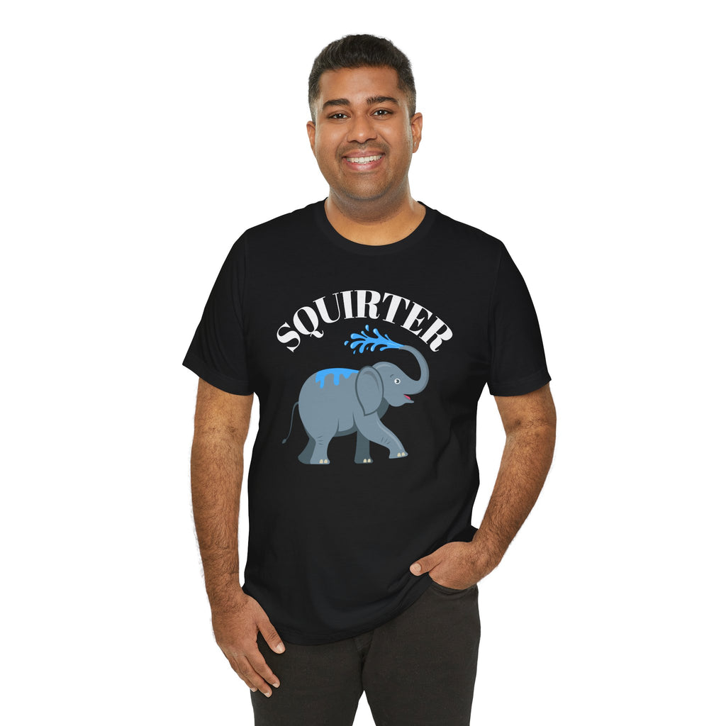 Squirter. T-Shirt