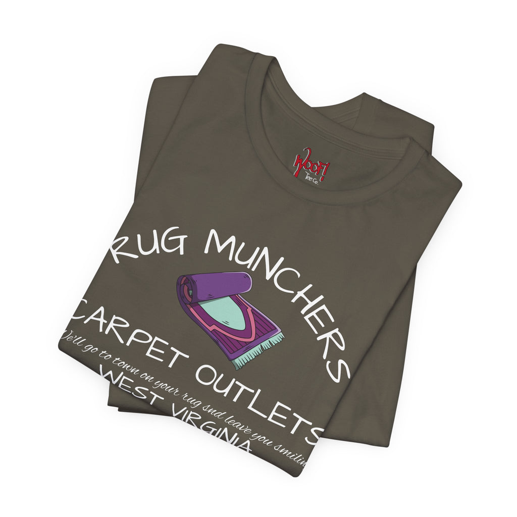 Carpet Muncher. T-Shirt