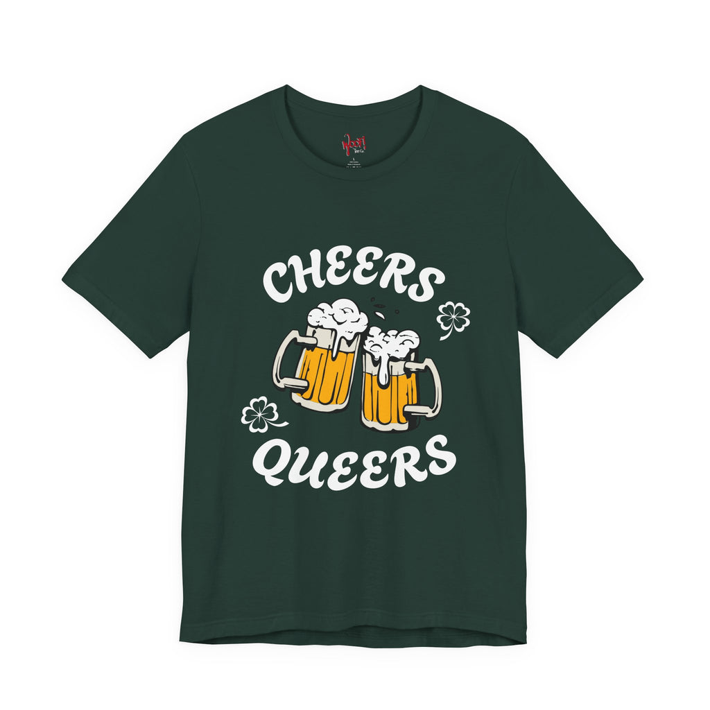Cheers Queers. T-Shirt